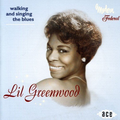 Lil Greenwood/Walking & Singing The Blues@Import-Gbr
