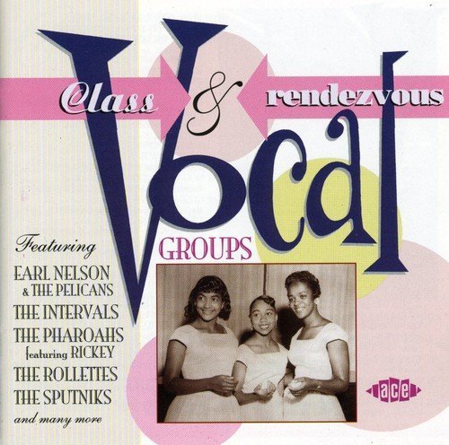 Class & Rendezvous Vocal Group/Class & Rendezvous Vocal Group@Import-Gbr