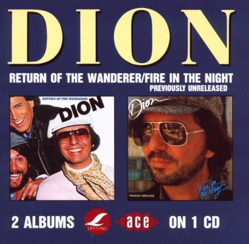 Dion/Return Of The Wanderer/Fire In@Import-Gbr@2-On-1