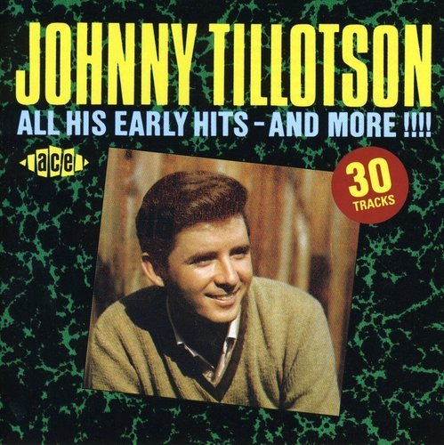 Johnny Tillotson All His Early Hits Import Gbr 