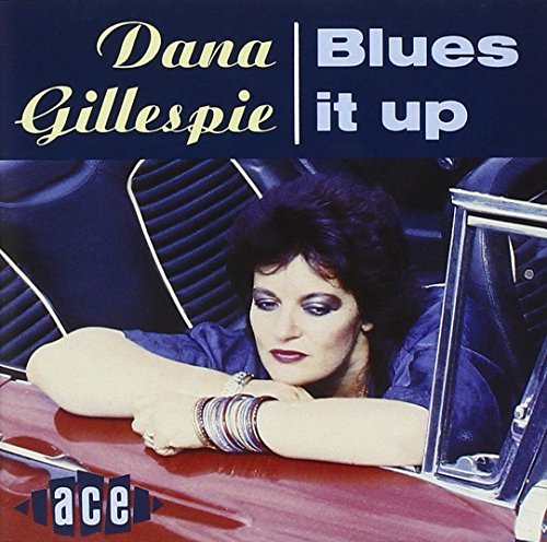 Dana Gillespie/Blues It Up@Import-Gbr