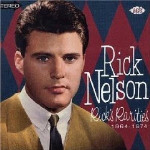 Rick Nelson/Rick's Rarities 1964-76@Import-Gbr