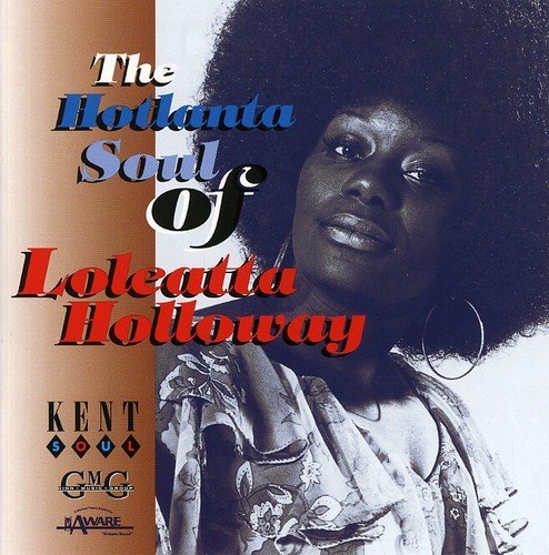 Loleatta Holloway/Hotlanta Soul Of Loleatta Holl@Import-Gbr