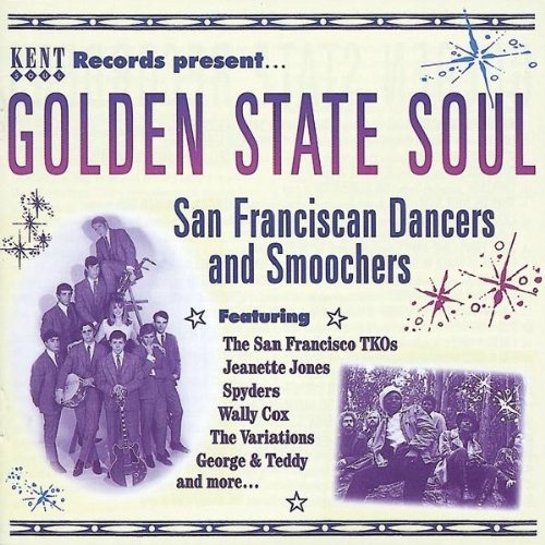 Golden State Soul/Golden State Soul@Import-Gbr@San Francisco Tko's/Cox