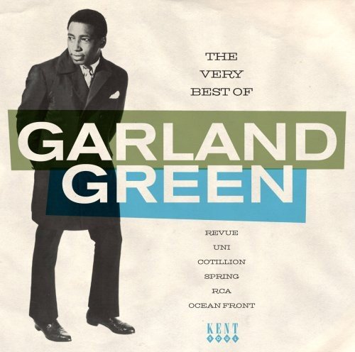 Garland Green/Very Best Of Garland Green@Import-Gbr
