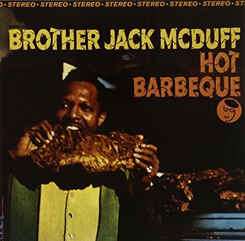 Brother Jack Mcduff/Hot Barbeque@Import-Gbr