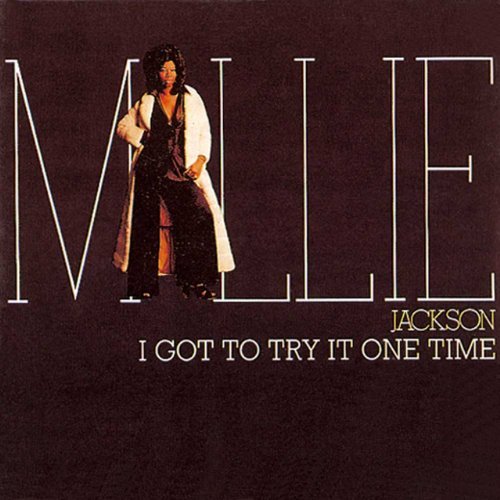 Millie Jackson I Got To Try It One Time Import Gbr 