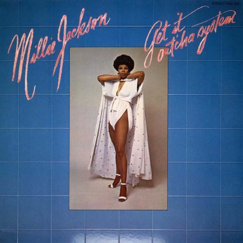 Millie Jackson/Get It Out 'Cha System@Import-Gbr