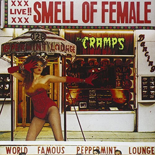 Cramps/Smell Of Female@Import-Gbr