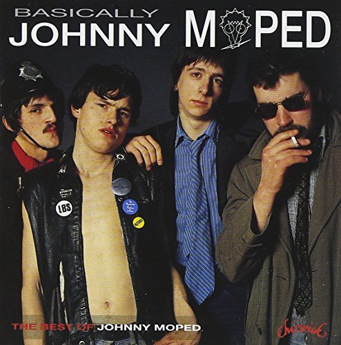 Johnny Moped/Basically-Best Of@Import-Gbr