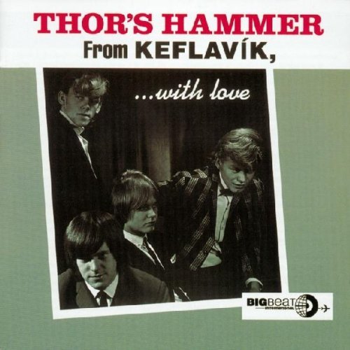 Thor's Hammer/From Keflavik With Love@Import-Gbr