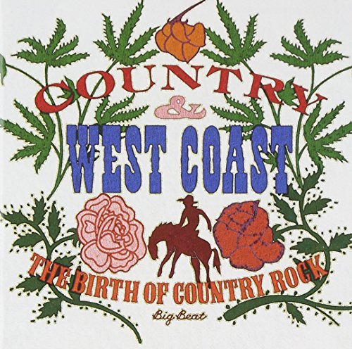 Country & West Coast-Birth Of/Country & West Coast-Birth Of@Import-Gbr