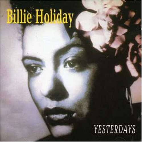 Billie Holiday/Yesterdays@Import-Gbr