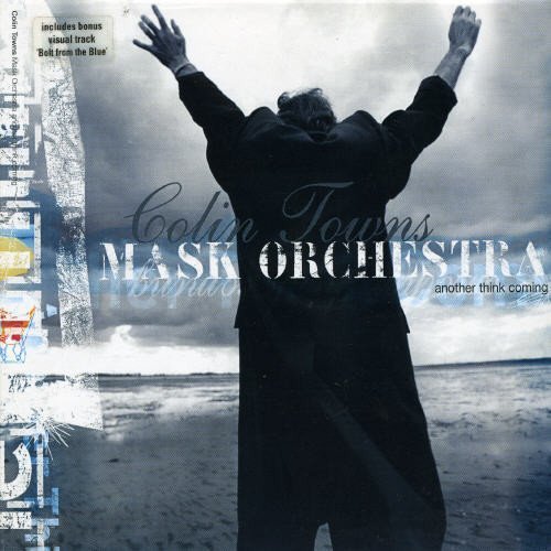 Colin & Mask Orchestra Towns/Another Think Coming@Import-Gbr