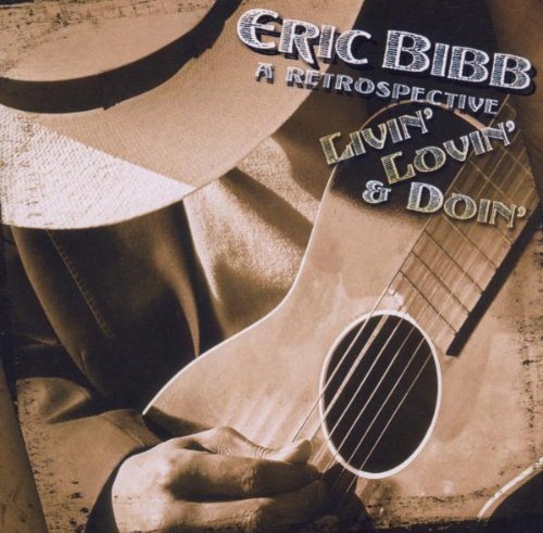 Eric Bibb/Livin' Lovin' & Doin'/A Retros@Import-Gbr
