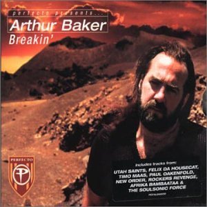 Arthur Baker Breakin' 