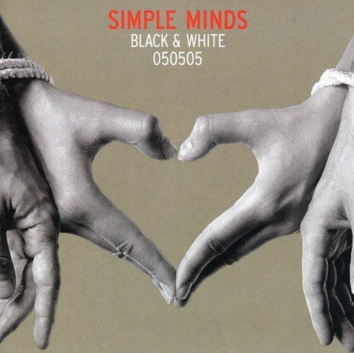 Simple Minds/Black & White 050505@Import-Gbr