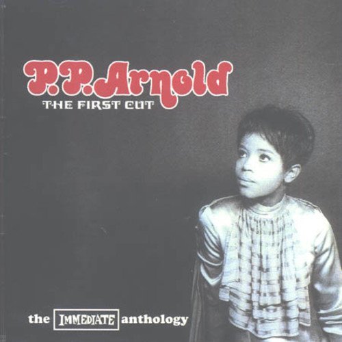 P.P. Arnold/First Cut@Import-Gbr@Incl. Bonus Tracks