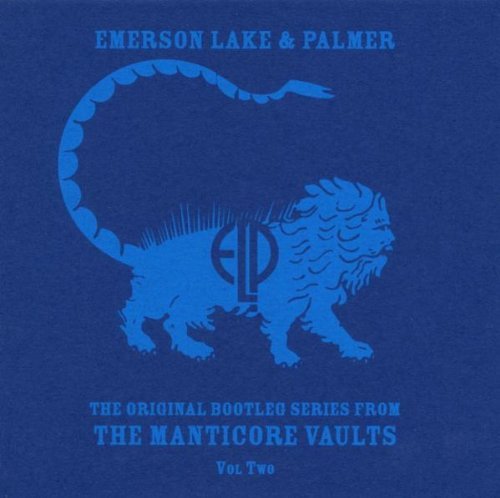 Emerson Lake & Palmer/Original Bootleg Series From The Manticore Vaults Vol. Two