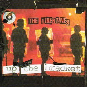 Libertines/Up The Bracket@Import-Gbr