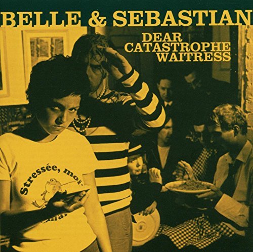 Belle & Sebastian/Dear Catastrophe Waitress