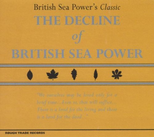 British Sea Power/Decline Of British Sea Power