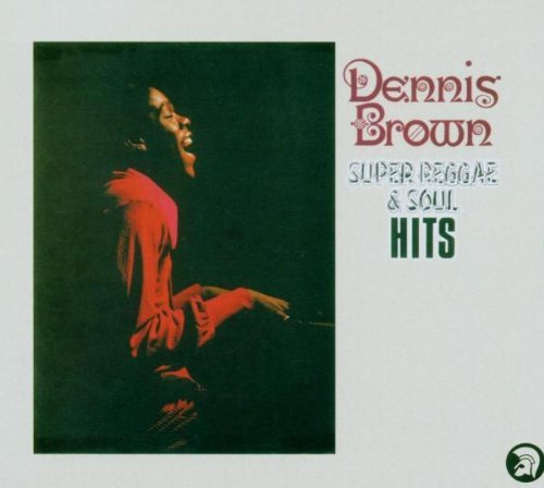 Dennis Brown/Super Reggae & Soul Hits@Import-Gbr