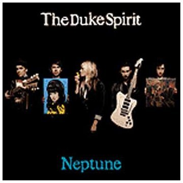 Duke Spirit/Neptune@Import-Gbr