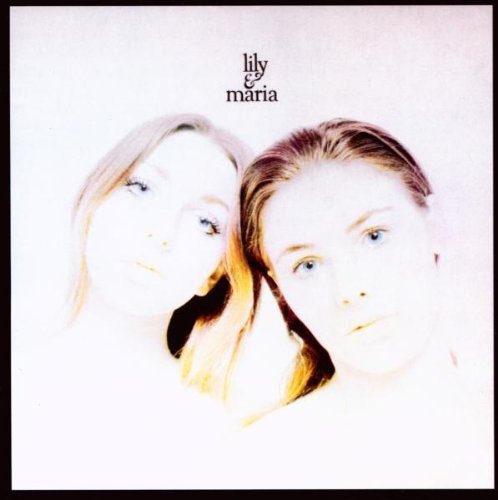 Lily & Maria/Lily & Maria