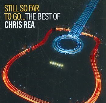 Chris Rea/Still So Far To Go-The Best Of@Import-Gbr