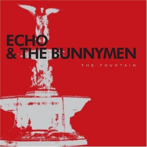 Echo & The Bunnymen/Fountain@Import-Gbr