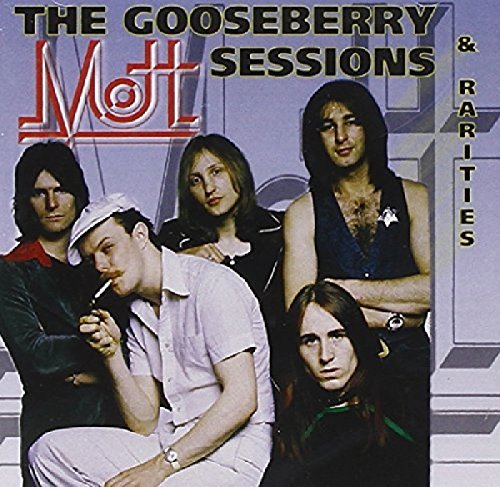 Mott/Gooseberry Sessions & Rarities