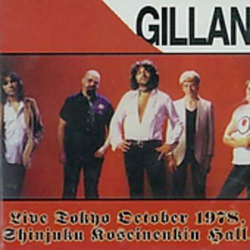 Gillan/Live Tokyo 23rd Oct. 1978 Shin