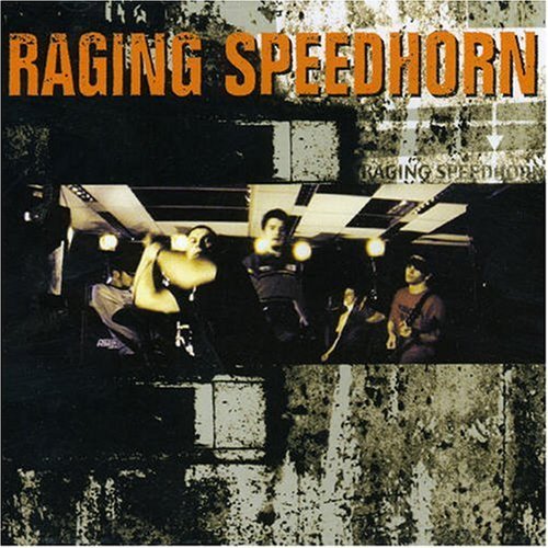 Raging Speedhorn/Raging Speedhorn@Import-Eu@Incl. Bonus Tracks