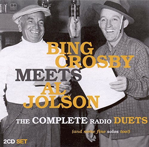 Crosby/Jolson/Bing Crosby Meets Al Jolson@2 Cd