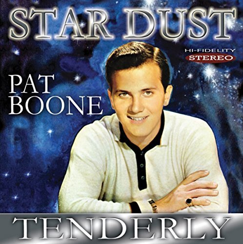 Pat Boone/Star Dust/Tenderly