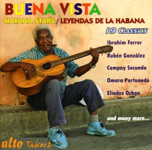 Buena Vista Ferrer Gonzalez S Leyendas De La Habana The Ori . 