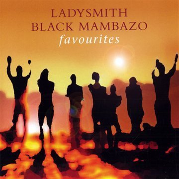 Ladysmith Black Mambazo/Favourites