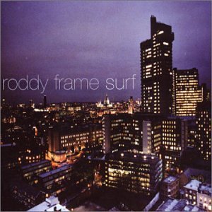 Roddy Frame/Surf@Import-Gbr