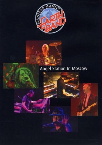 Manfred Mann's Earth Band/Angel Station In Moscow@Dvd Audio