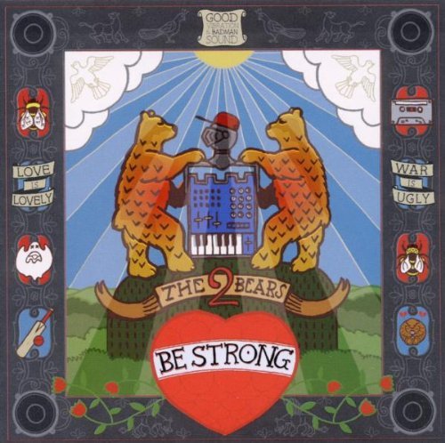 2 Bears/Be Strong@Import-Gbr