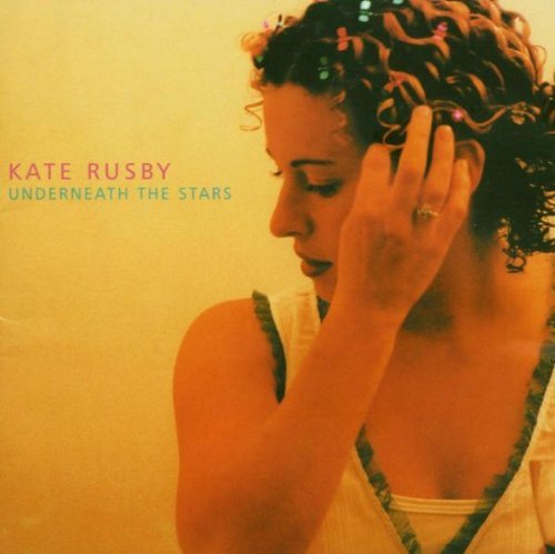 Kate Rusby/Underneath The Stars@Import