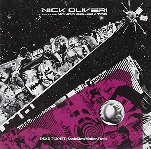 Nick & Mondo Generator Oliveri/Dead Planet: Sonicslowmotiontr