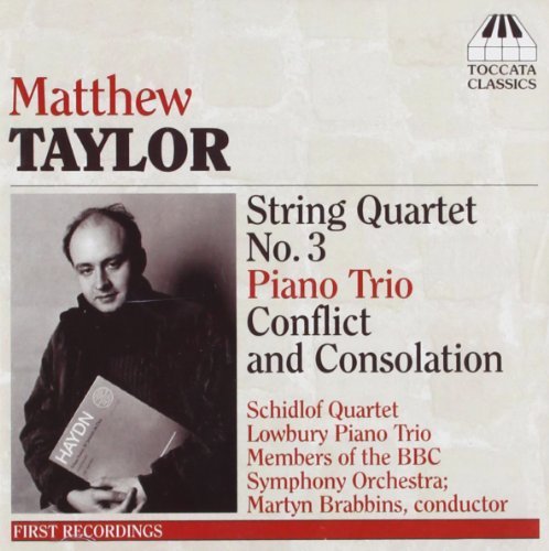 M. Taylor/Srting Quartet 3/Piano Trio