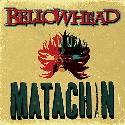 Bellowhead/Matachin