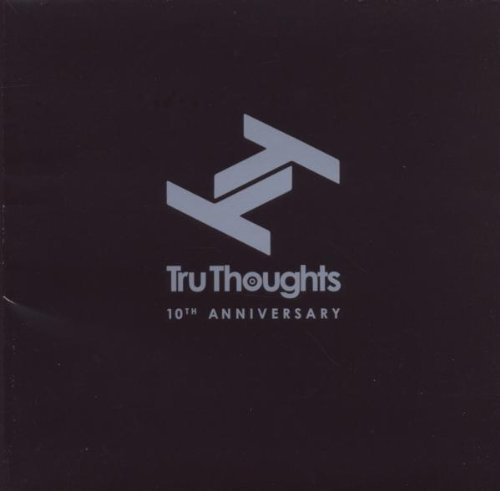 Tru Thoughts 10th Anniversary/Tru Thoughts 10th Anniversary@Lmtd Ed.@3 Cd
