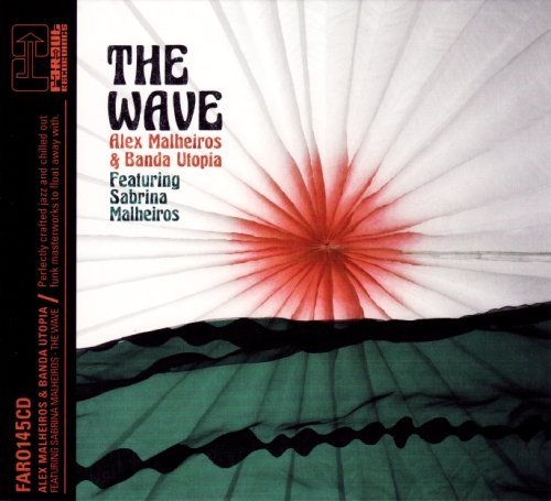 Alex & Banda Utopia Malheiros/Imp-The Wave