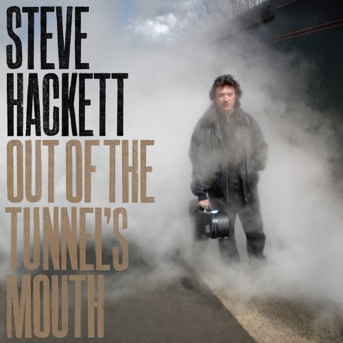 Steve Hackett/Out Of The Tunnel's Mouth@Import-Gbr