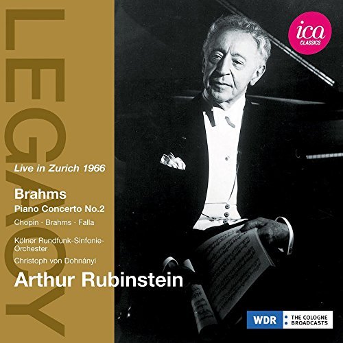 Brahms Chopin De Falla Brahms Piano Concerto No. 2 Rubinstein (pno) Von Dohananyi Kolner Rundfunk 