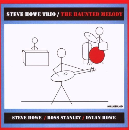 Steve Trio Howe/Haunted Melody